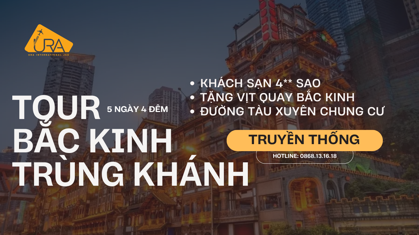 Du lịch Trùng Khánh Bắc Kinh