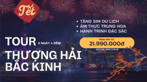 Tour Tết Thượng Hải Bắc Kinh