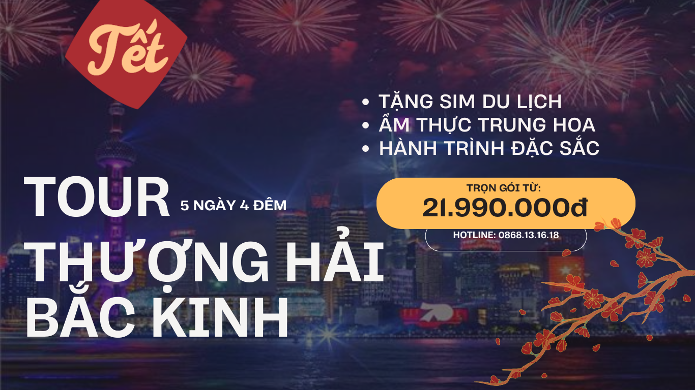 Tour Tết Thượng Hải Bắc Kinh