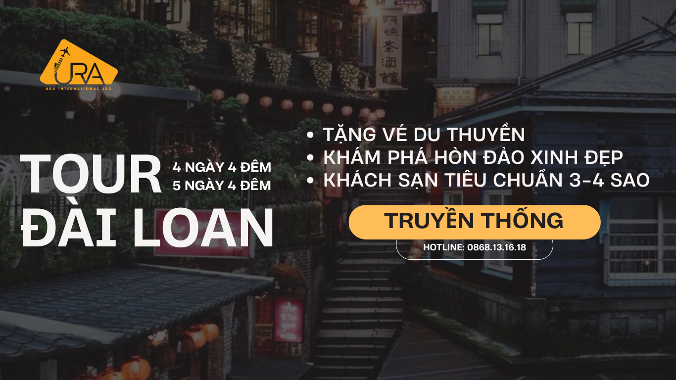 Du lịch Đài Loan 5N4D: Đài Bắc - Cao Hùng -