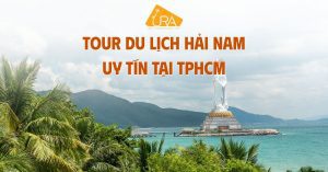 Tour du lịch Hải Nam Uy Tín